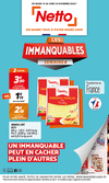 Netto - Dernière semaine des Immanquables !