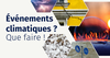 GAN ASSURANCES Laurent FONCK - CHALONS DE GAULLE - Que faire en cas d'évènements climatiques ?