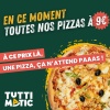 Tutti Pizza - 🚨 EN CE MOMENT 🚨 TOUTES NOS PIZZAS À 9€ !