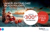 Salaün Holidays Voiron  - Jusqu'à -300€ pour un Noël en folie ! #1