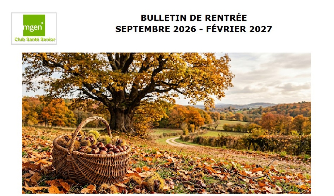 Agence MGEN de la Haute-Vienne - Club santé senior  - Bulletin de rentrée 2026-2027