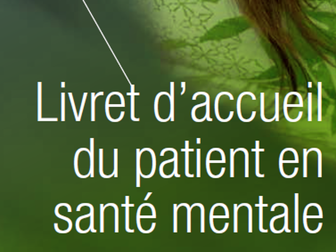 Etablissement de santé mentale de Grenoble - Livret d'accueil patient