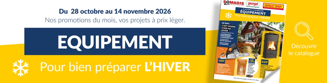 Les Briconautes - Catalogue Préparer l'hiver 2026 - Somadis