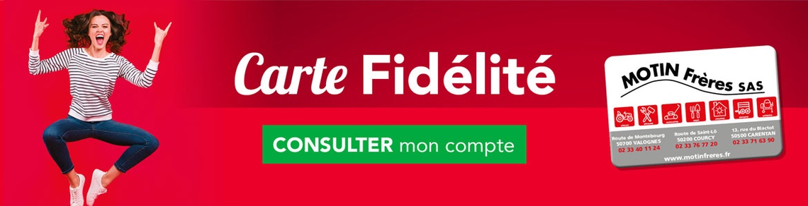 Motin Frères Carentan - bandeau_fidelite_carentan