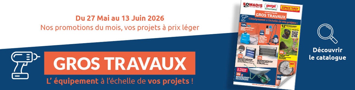 Les Briconautes - CATALOGUE GROS TRAVAUX 2026 SOMADIS