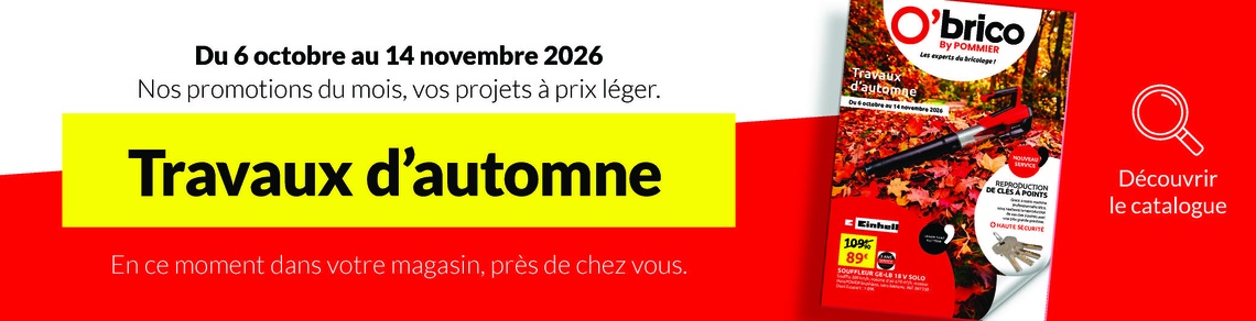 Les Briconautes - CATALOGUE TRAVAUX AUTOMNE 2026 O BRICO BY POMMIER