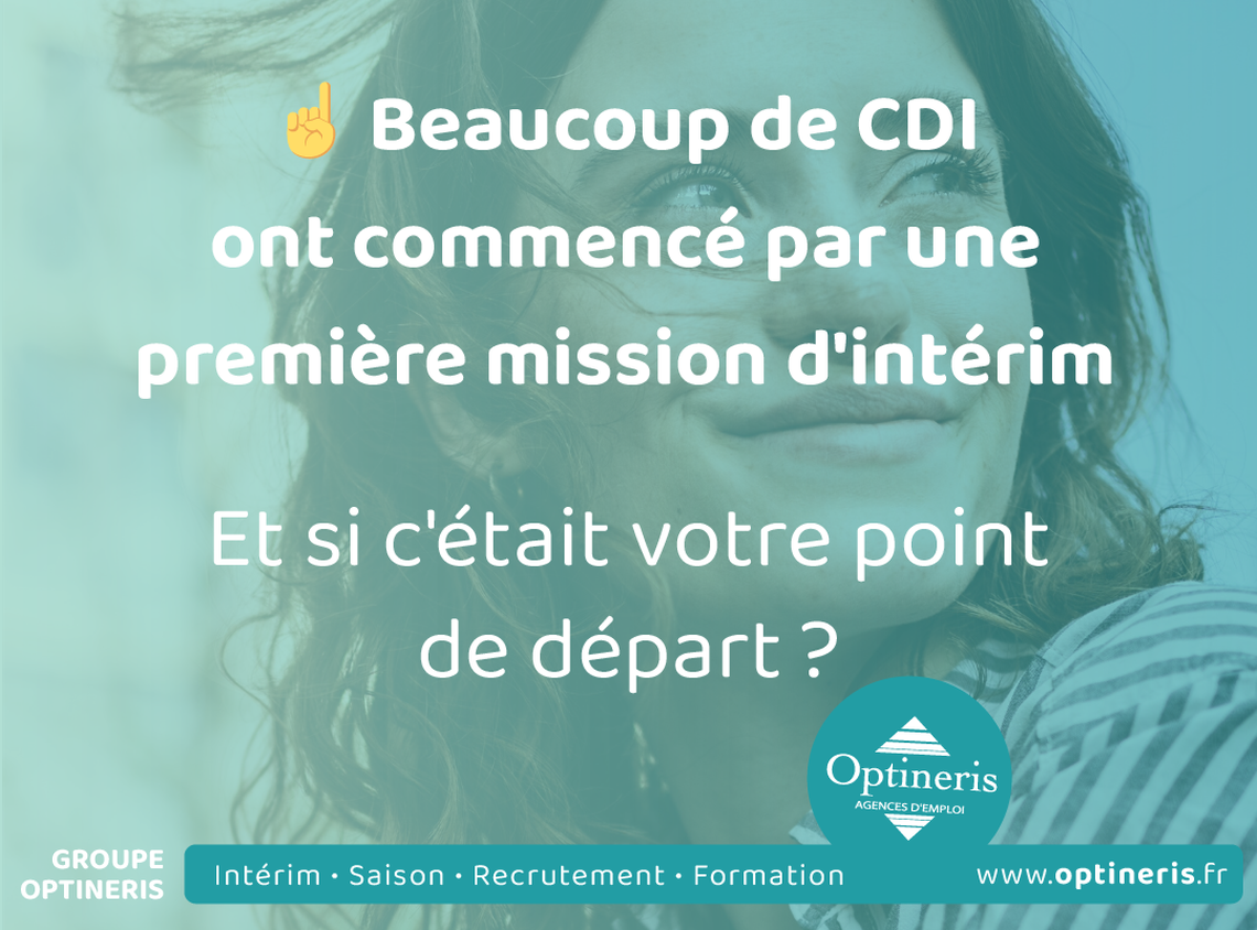 OPTINERIS BOURGES - Du premier intérim au CDI