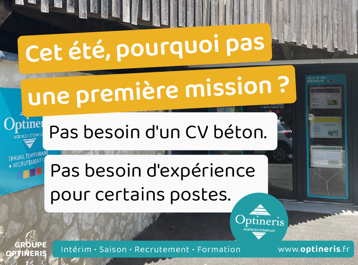 OPTINERIS BOURGES -  Cet été, une première mission ?