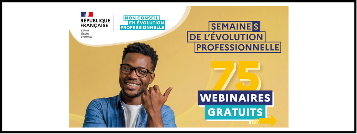 Apec - SEMAINE DE L'EVOLUTION PROFESSIONNELLE DU 5 AU 16 OCTOBRE