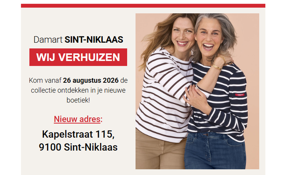 Damart Sint-Niklaas - Damart SINT-NIKLAAS : Wij verhuizen!