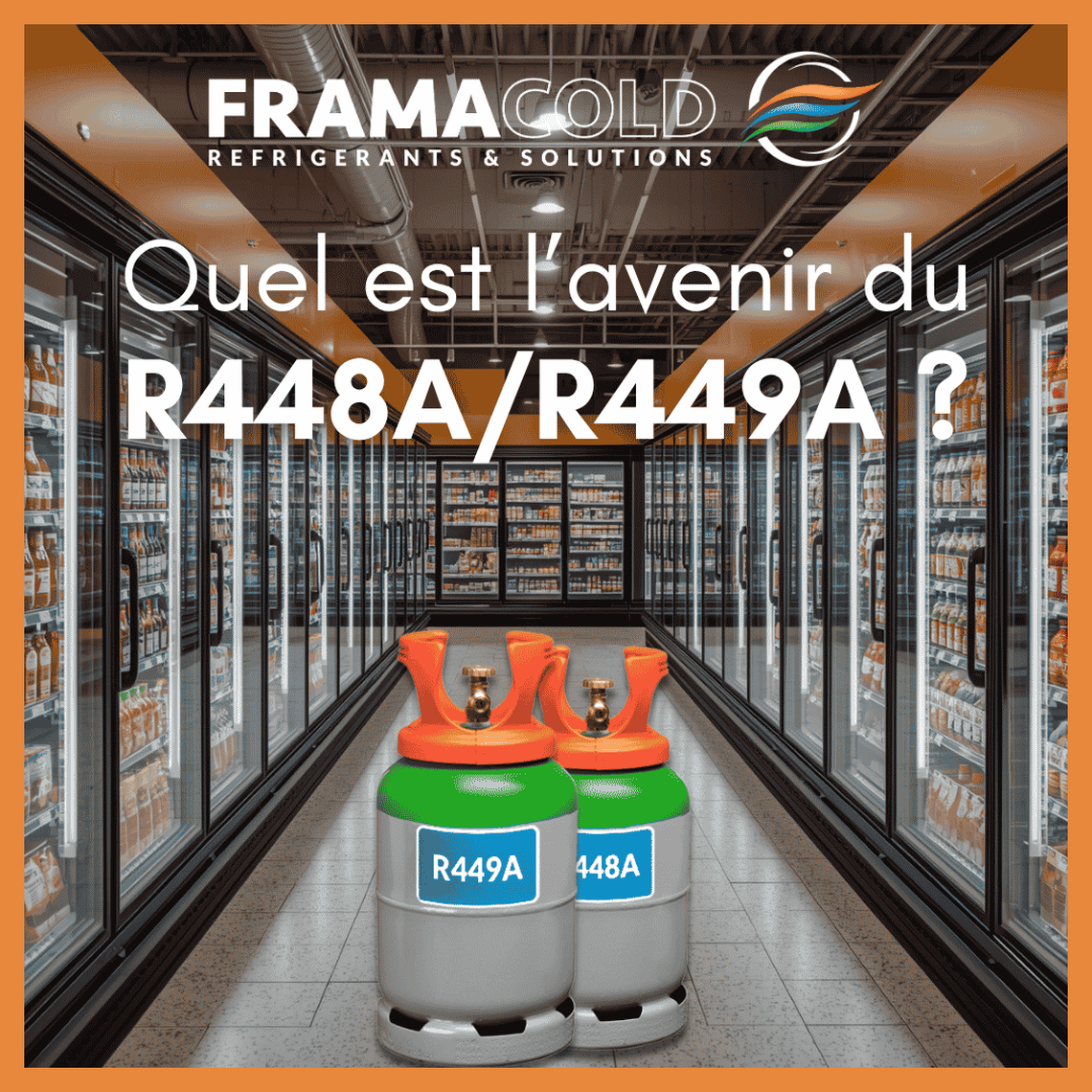 Framacold - Quel est l'avenir du R448A et du R449A ?