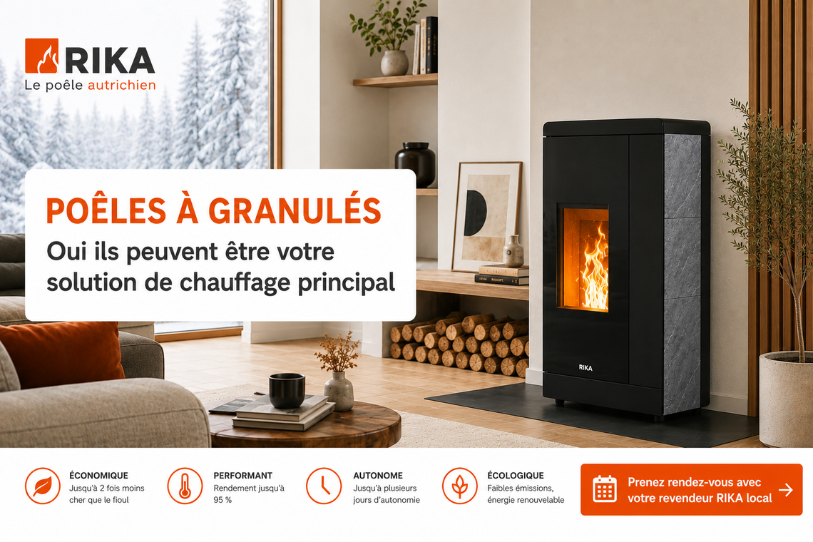 RIKA - Un poêle à granulé, une solution de chauffage principale ?