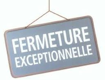 Section MGEN du Loir-et-Cher - FERMETURE EXCEPTIONNELLE