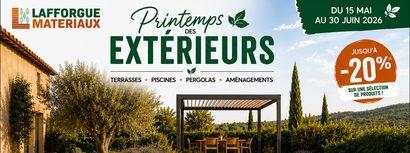 Lafforgue Matériaux - Toulouse Sud - Le Printemps des Extérieurs ! #2