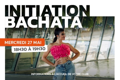L'Appart Fitness Villeurbanne Tête d'Or - INITIATION BACHATA #1