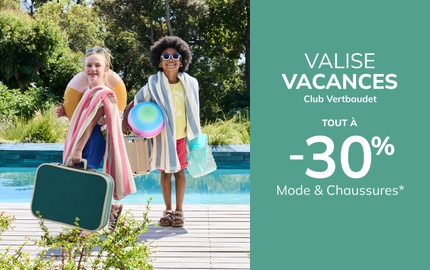 Vertbaudet Metz - Valise Vacances
