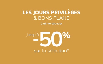 Vertbaudet Chateauroux - Les Jours Privilèges & BONS PLANS