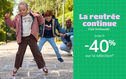 Vertbaudet - Siège social - La rentrée continue