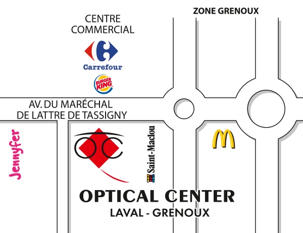 Mapa detallado de acceso Opticien LAVAL- GRENOUX Optical Center