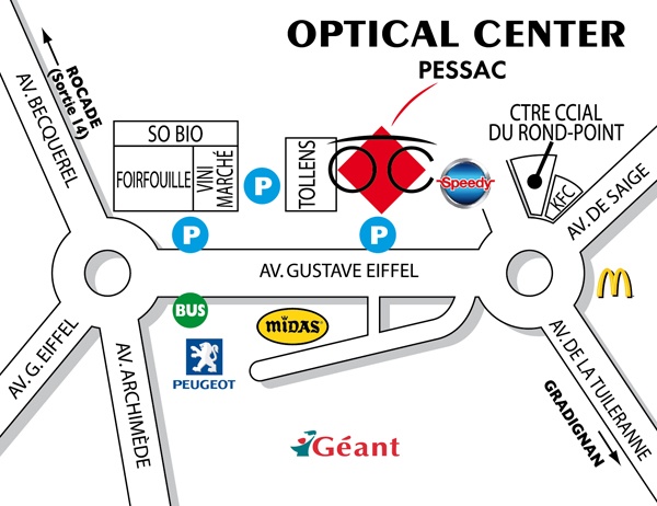 Mapa detallado de acceso Opticien PESSAC Optical Center