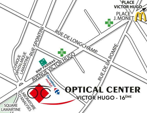 Mapa detallado de acceso Opticien PARIS - VICTOR HUGO Optical Center