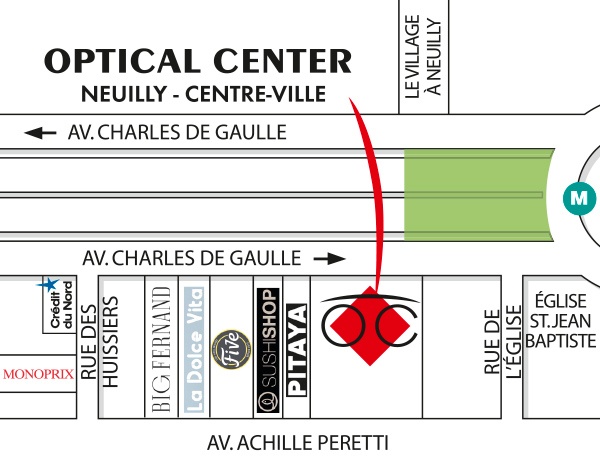 Gedetailleerd plan om toegang te krijgen tot Opticien NEUILLY - CENTRE VILLE Optical Center