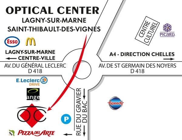 Gedetailleerd plan om toegang te krijgen tot Opticien LAGNY-SUR-MARNE- SAINT-THIBAULT-DES-VIGNES Optical Center