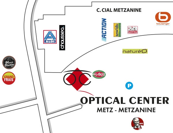 Mapa detallado de acceso Opticien METZ-METZANINE Optical Center