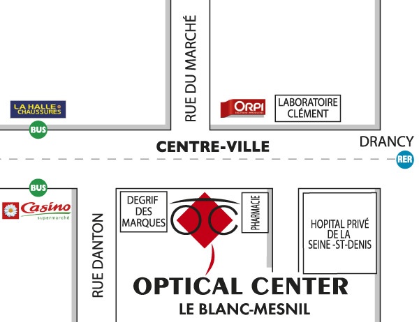 Mapa detallado de acceso Opticien LE BLANC-MESNIL Optical Center