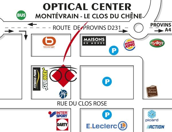 Mapa detallado de acceso Opticien MONTÉVRAIN - LE CLOS DU CHÊNE Optical Center