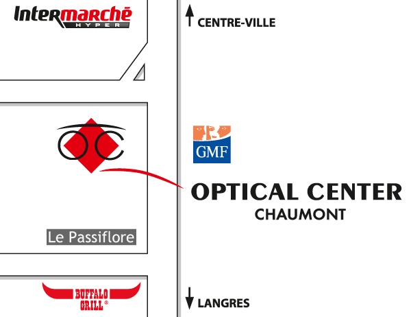 Mapa detallado de acceso Opticien CHAUMONT Optical Center