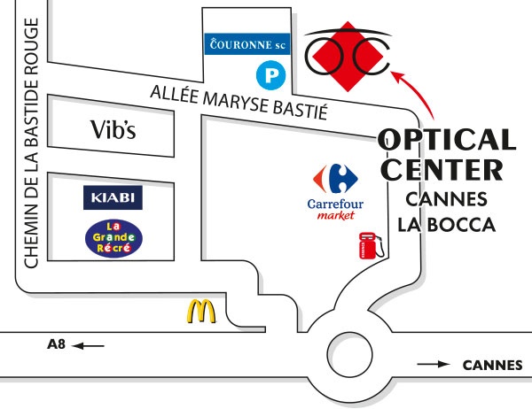 Plan detaillé pour accéder à Opticien CANNES - LA BOCCA Optical Center