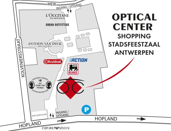 Mapa detallado de acceso Optical Center SHOPPING STADSFEESTZAAL - ANTWERPEN