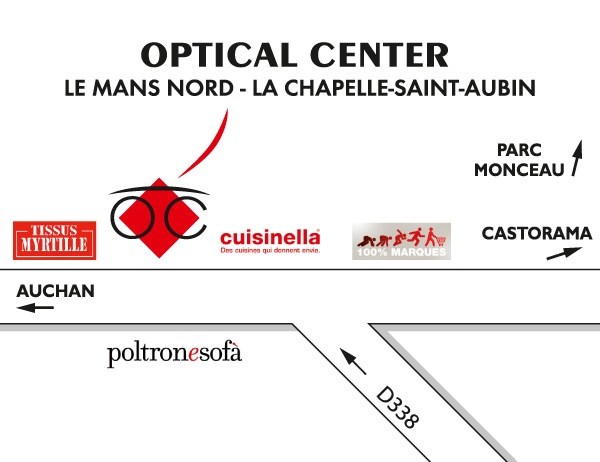 Gedetailleerd plan om toegang te krijgen tot Opticien LE MANS NORD - Optical Center LA CHAPELLE-SAINT-AUBIN