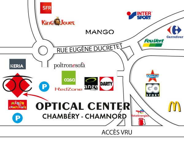 Gedetailleerd plan om toegang te krijgen tot Opticien CHAMBÉRY - CHAMNORD Optical Center