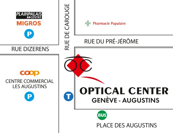 Mapa detallado de acceso Opticien GENÈVE AUGUSTINS - Optical Center