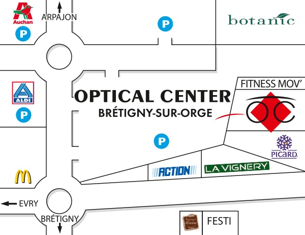 Gedetailleerd plan om toegang te krijgen tot Opticien BRÉTIGNY-SUR-ORGE Optical Center