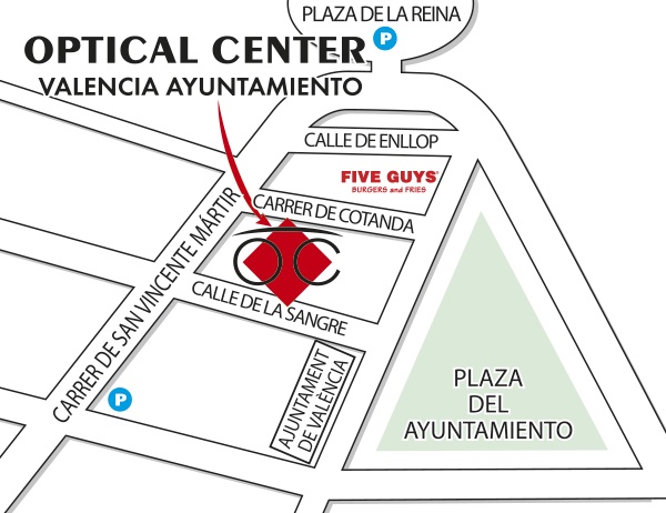 Gedetailleerd plan om toegang te krijgen tot Optical Center VALENCIA Ayuntamiento