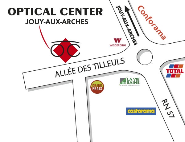 Gedetailleerd plan om toegang te krijgen tot Opticien JOUY-AUX-ARCHES Optical Center