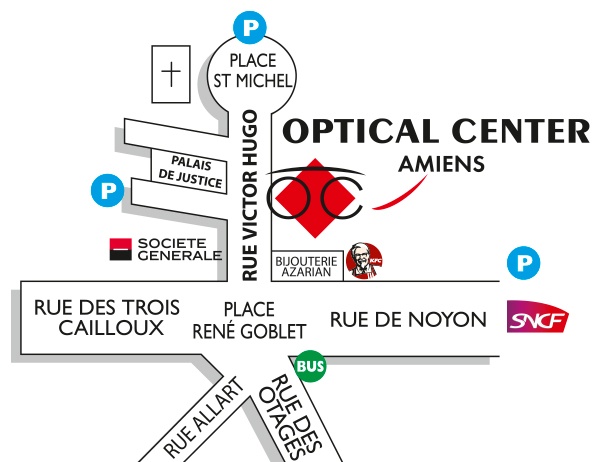 Mapa detallado de acceso Audioprothésiste AMIENS Optical Center