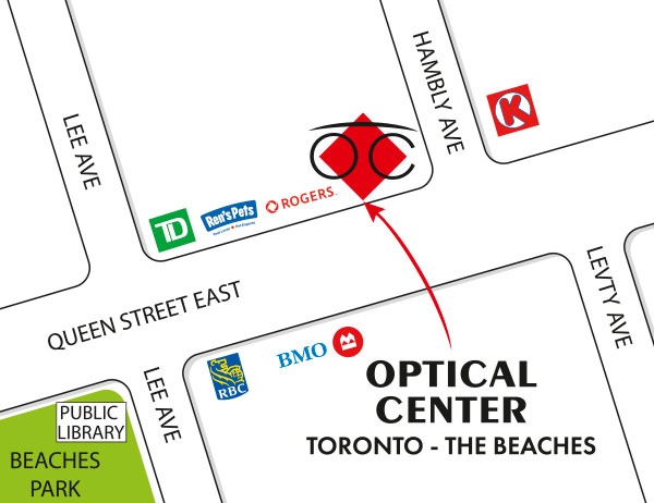 Detailed map to access to Optical Center TORONTO - THE BEACHES
