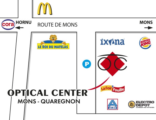 Mapa detallado de acceso Optical Center MONS - QUAREGNON