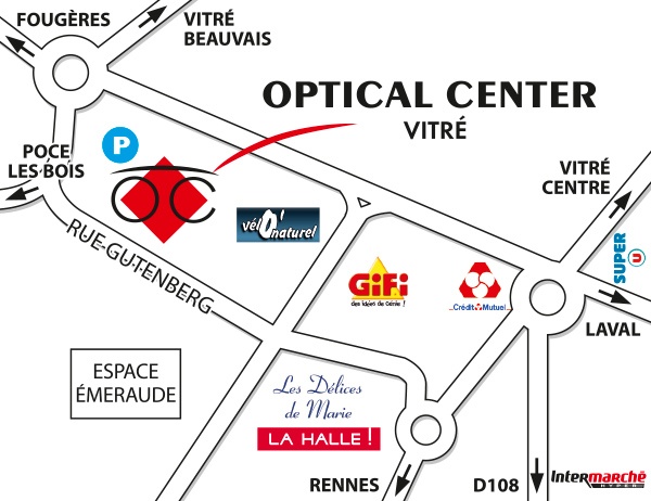 Mapa detallado de acceso Audioprothésiste VITRÉ Optical Center