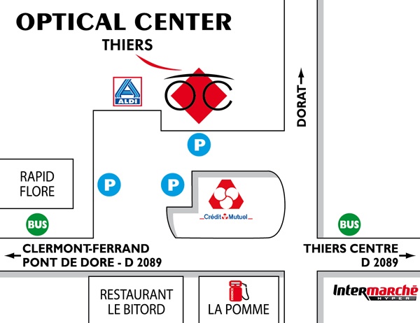 Plan detaillé pour accéder à Audioprothésiste THIERS Optical Center