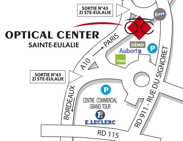 Mapa detallado de acceso Audioprothésiste  SAINTE-EULALIE Optical Center
