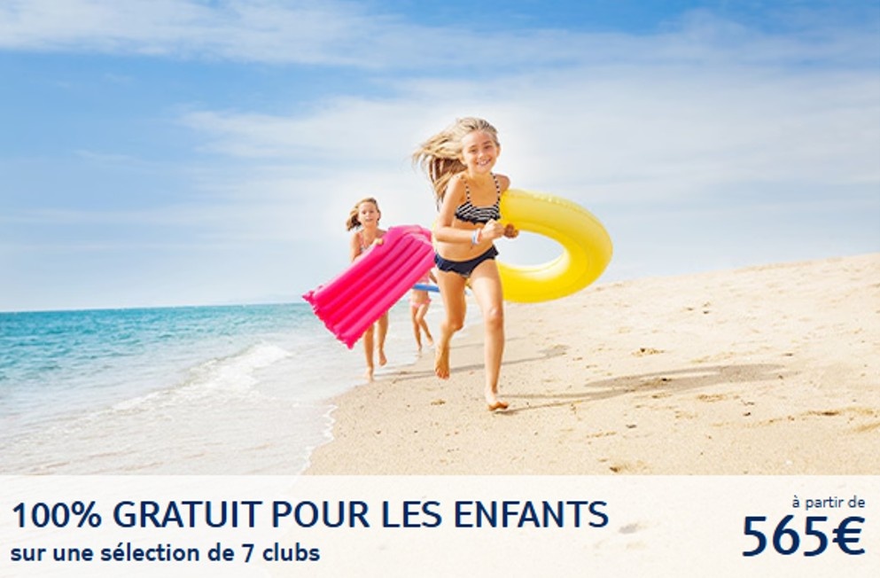 En juin, profitez de l'offre "enfants gratuits"