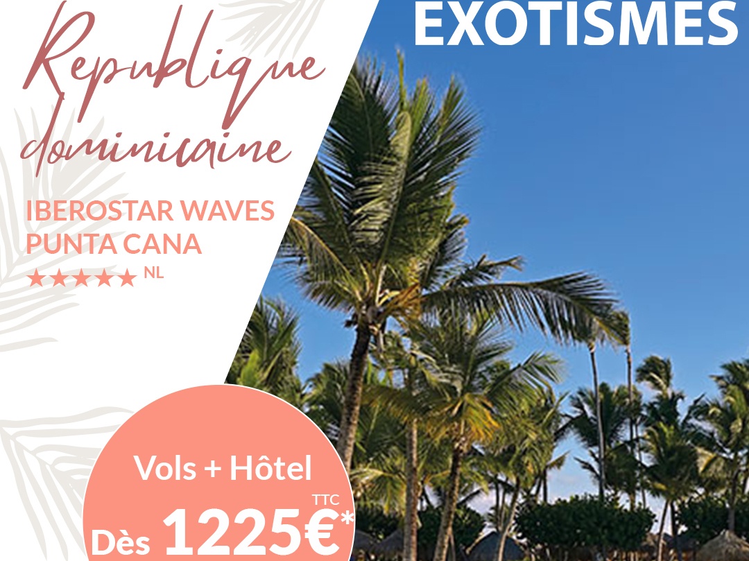 Découvrez les hôtels Iberostar en République Dominicaine !