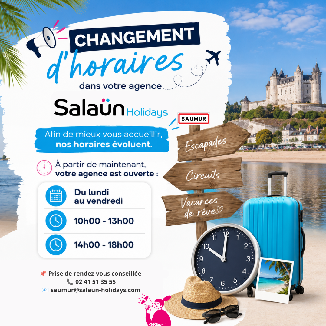 📢 Changement d'horaires dans votre agence Salaün Holidays